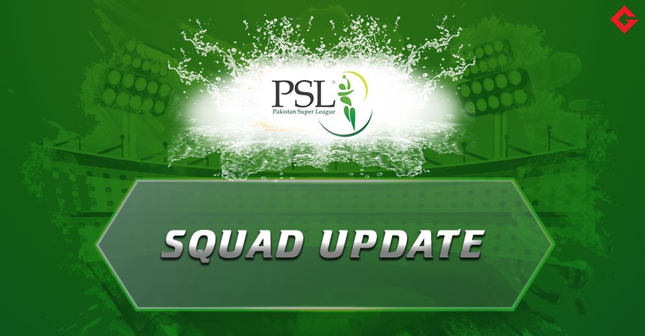 PSL 2022 Squad Update, Schedule Update & Everything You Need To Know About Pakistan Super League Season 7