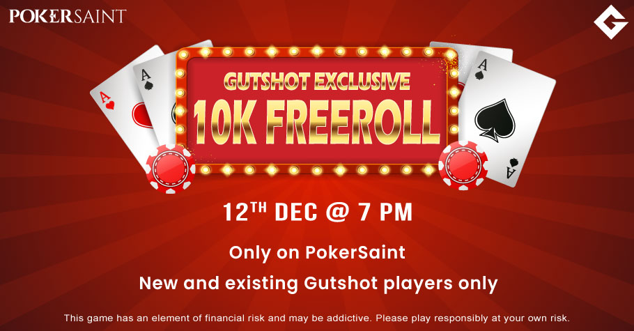 Gutshot’s Exclusive 10K Freeroll On PokerSaint Is A Major Bankroll Booster