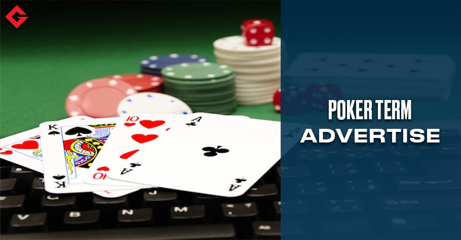 Poker Dictionary – Advertise