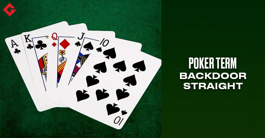 Poker Dictionary - Backdoor Straight