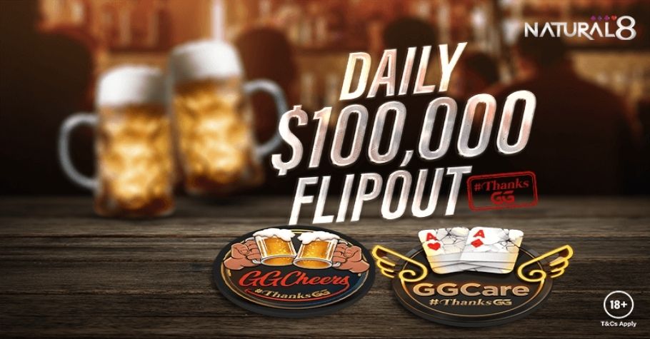 Natural8’s Daily $100,000 #ThanksGG Flipout Is Here To Save The Day!