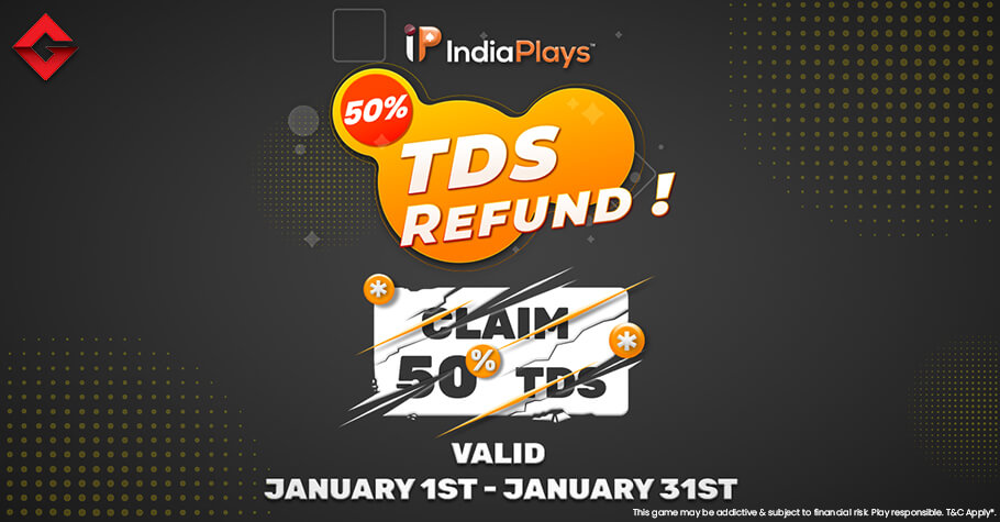 Say Goodbye To Your TDS Woes With IndiaPlays’ TDS Bonus