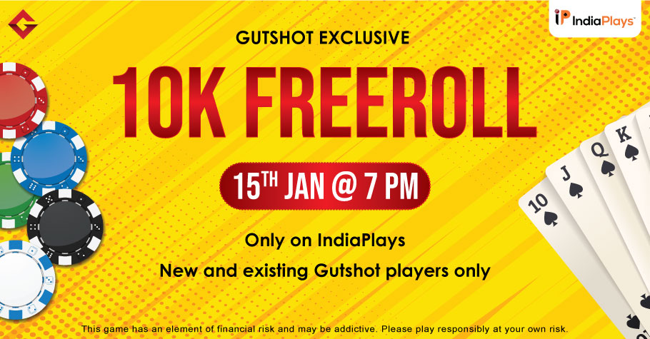 Earn FREE Cash Rewards With Gutshot’s Exclusive 10K Freeroll On IndiaPlays