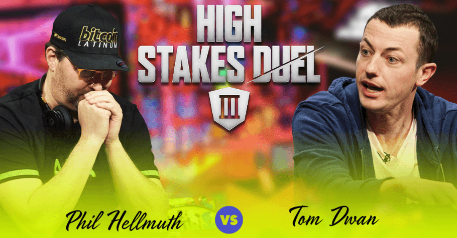 Dates Out For Phil Hellmuth Vs Tom Dwan High Stakes Duel Rematch