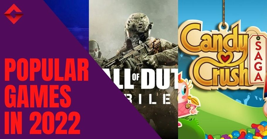 Five Popular Games Emerging In 2022