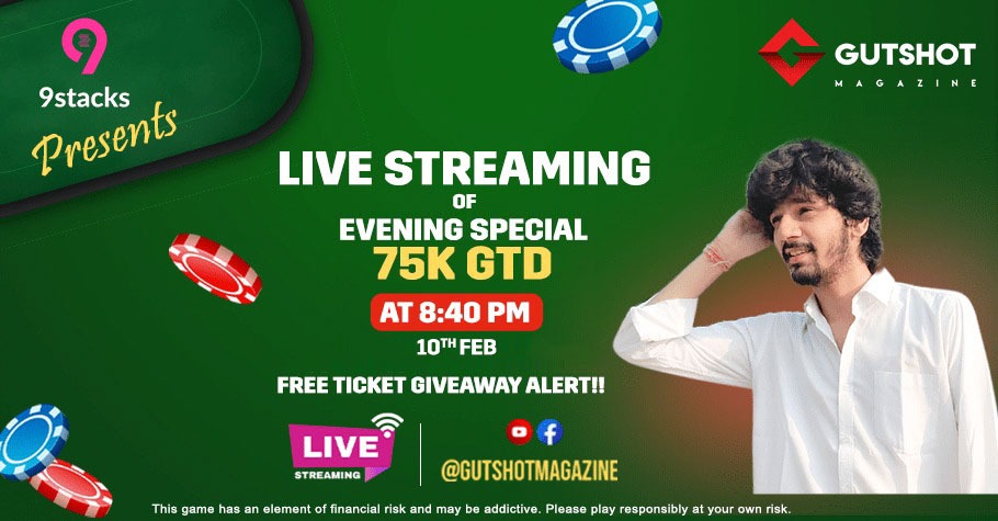 Harsh Dev To Live-stream 9stacks' Evening Special On Gutshot