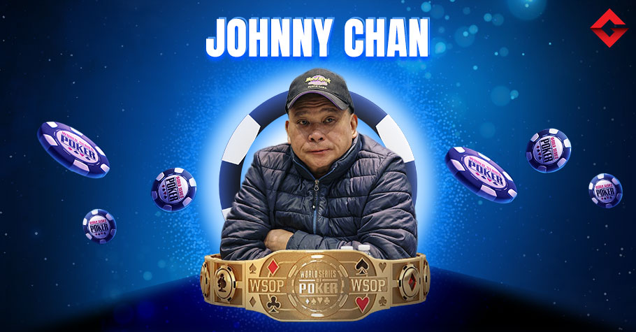 Johnny Chan’s WSOP Bracelets