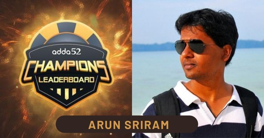 Arun Sriram Nails Adda52 Champions Leaderboard Title