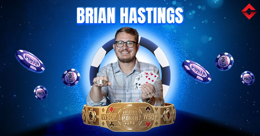 Brian Hastings’ WSOP Bracelets