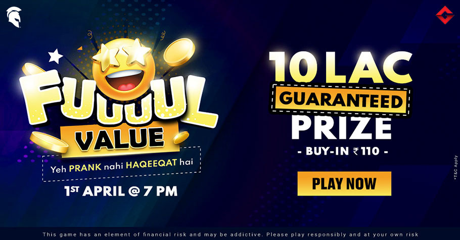 Spartan Poker’s ₹10 Lakh GTD FUUUUL Value Tournament Is A Treat