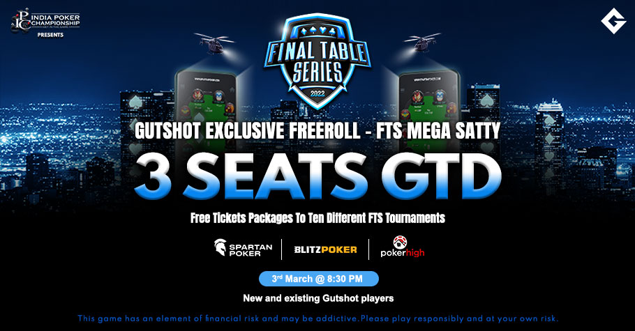 Win Tickets To 10 FTS Events With Gutshot’s Exclusive Freeroll