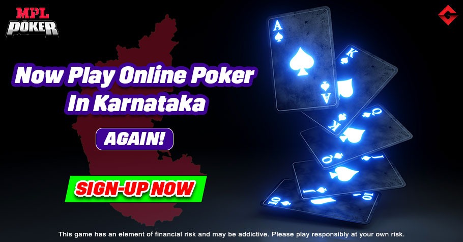 Now Play Online Poker From Karnataka On MPL Poker