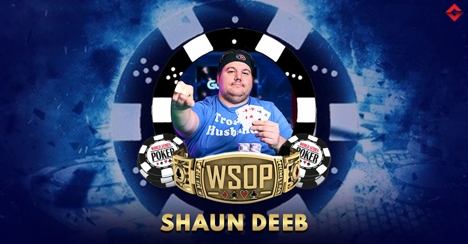 List Of All Shaun Deeb’s WSOP Bracelets