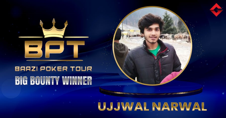 BPT March 2022: Ujjwal Narwal Nails Big Bounty For Over 8 Lakh