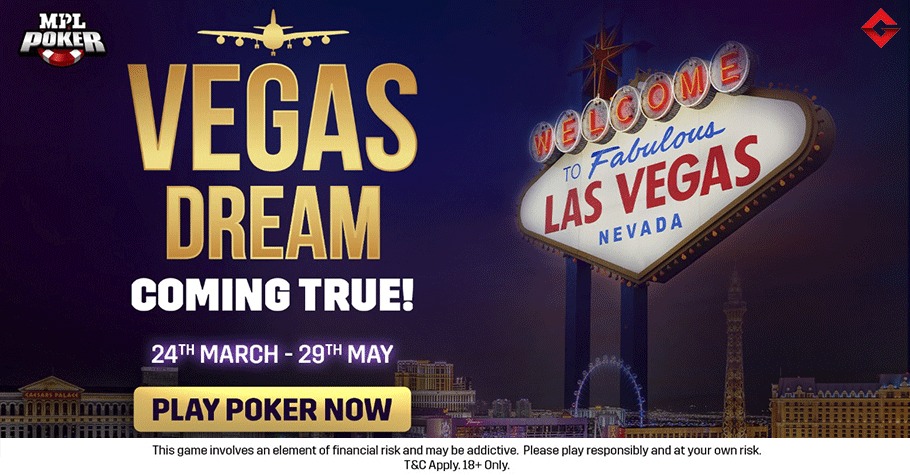 MPL Poker’s Vegas Dream Is A Royal Treat