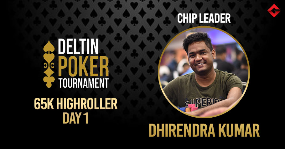 DPT April 2022: Dhirendra Kumar Leads The 65K Highroller Day 1