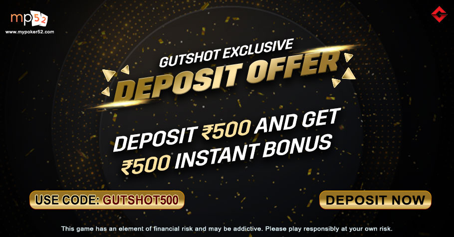 Gutshot’s Exclusive Deposit Offer On MyPoker52 Is A Treat