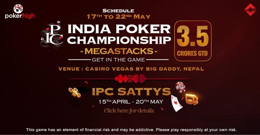 Grind In IPC May 2022 Through Sattys On PokerHigh!