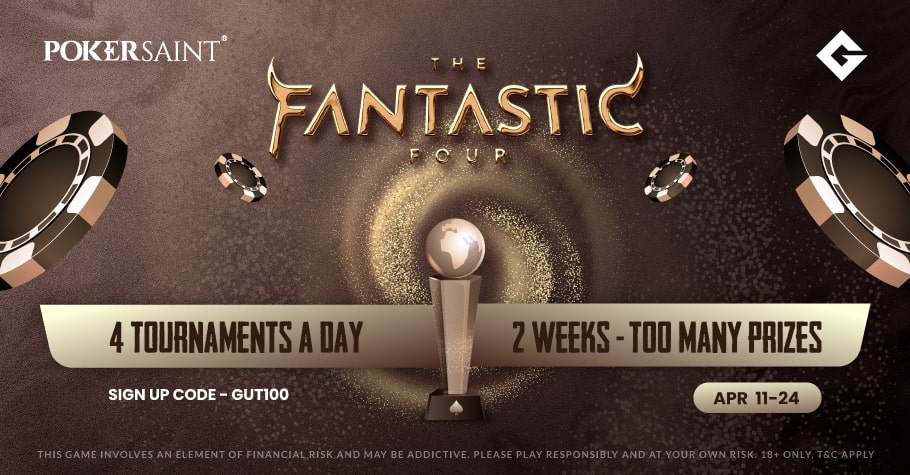 Fantastic Four On PokerSaint Is A Offer You Cannot Miss