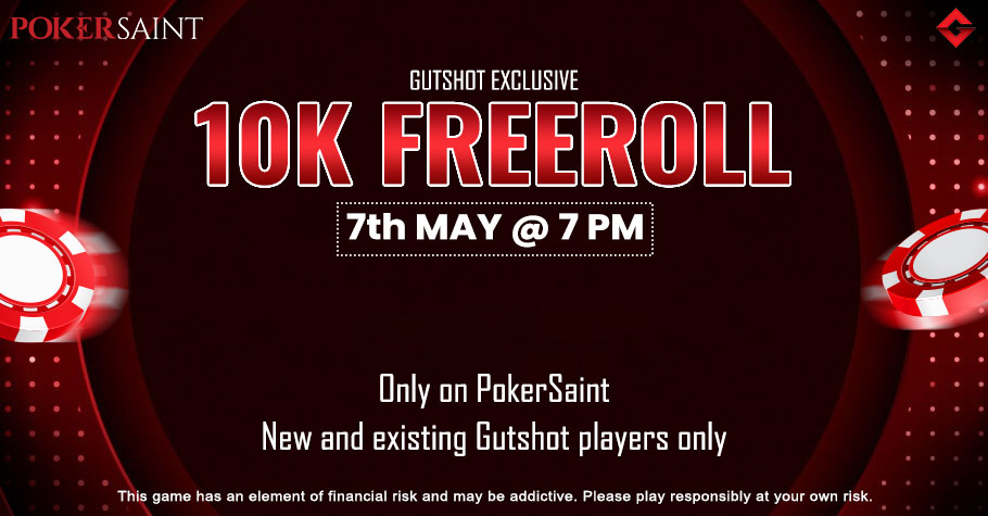 Gear Up For A Gutshot Exclusive 10K Freeroll On PokerSaint