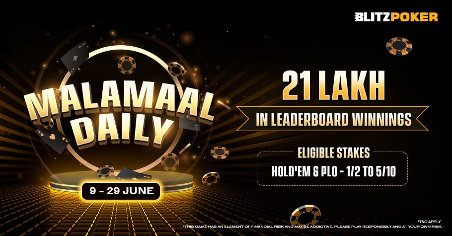 Malamaal Daily On BLITZPOKER Is Here To Make You Rich