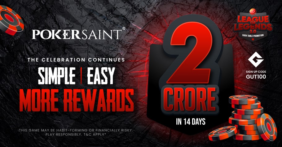 PokerSaint’s League of Legends 2.0 Offers 2 Crore GTD