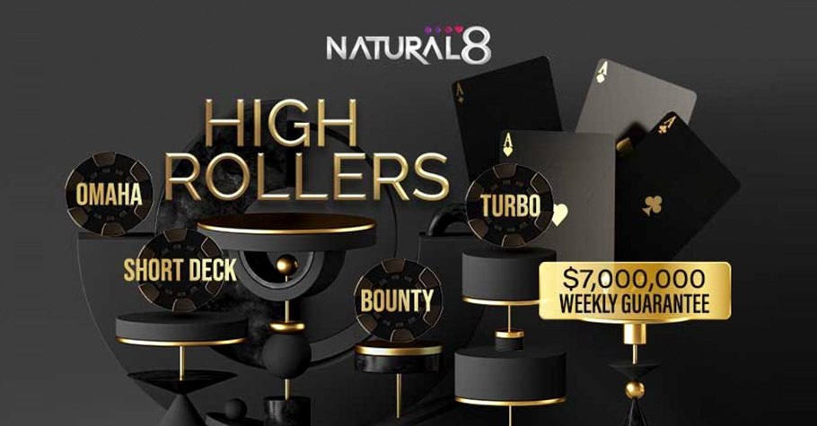 Natural8 has launched weekly High Rollers which come with hefty guarantees and satellite tournaments to those high-value events.