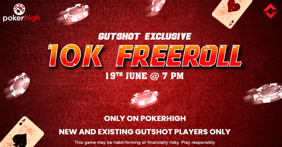 Sign Up On PokerHigh To Grind In Gutshot’s 10K Freeroll
