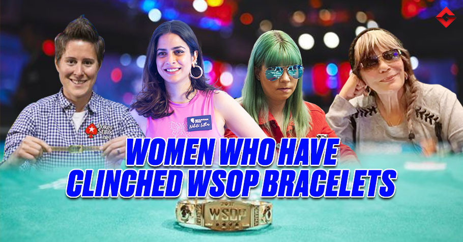 List Of All Female Poker Players Who Won WSOP Bracelets