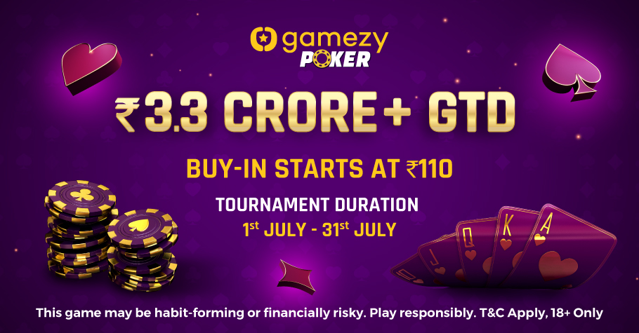 Don’t Miss Gamezy Poker’s July MMTs Worth ₹3.3+ Crore