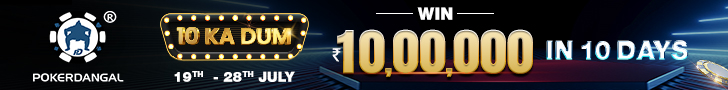 PokerDangal’s 10 Ka Dum Means 10 Lakh In 10 Days 