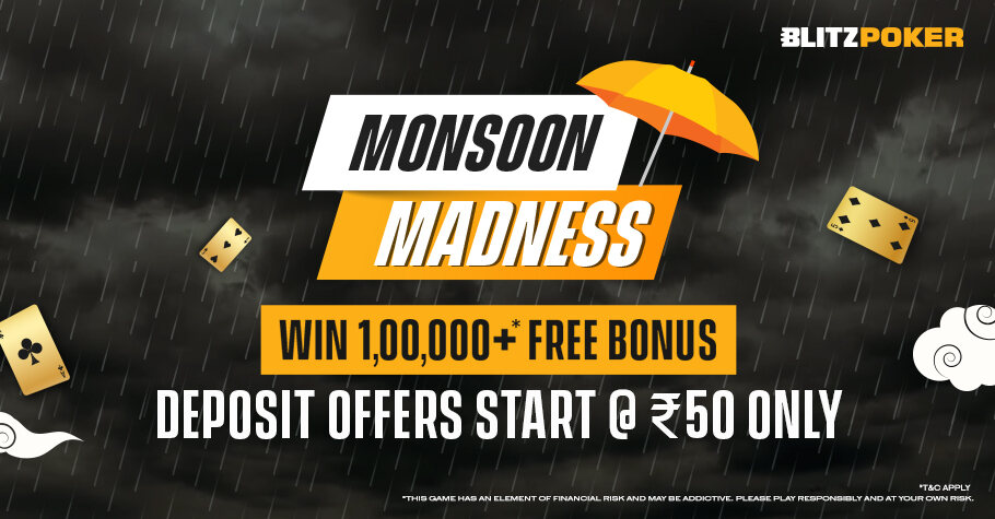 BLITZPOKER’S Monsoon Madness Offers 1+ Lakh In Free Bonus