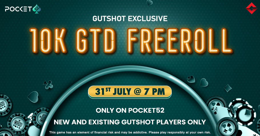 Grind On Gutshot’s 10K Freeroll Now On Pocket52!