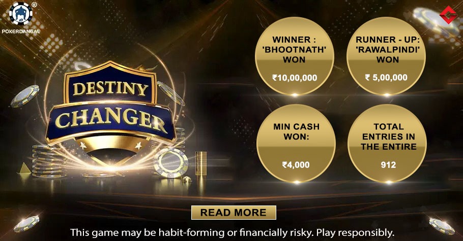 PokerDangal’s Destiny Changer Shipped By Player ‘Boothnath’ For 10 Lakh!