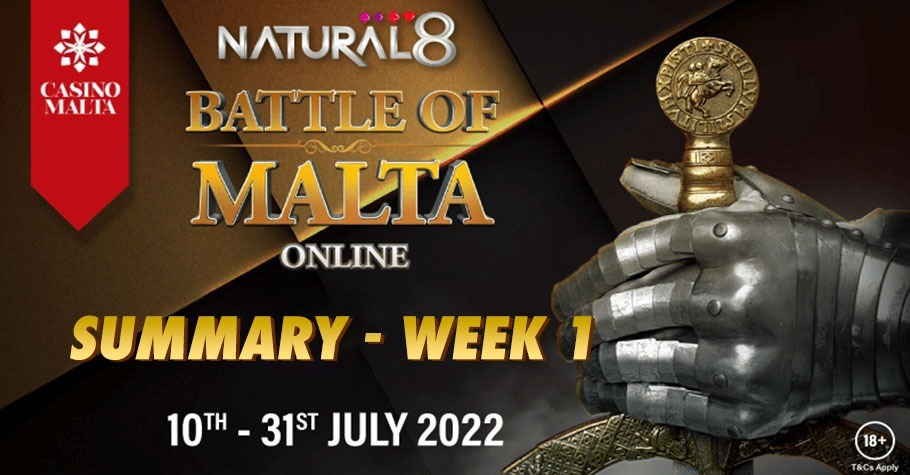 What Happened In The First Week Of Natural8’s Battle of Malta?