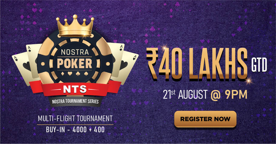 Win From A ₹40 Lakh GTD With Nostra Poker’s NTS Main Event