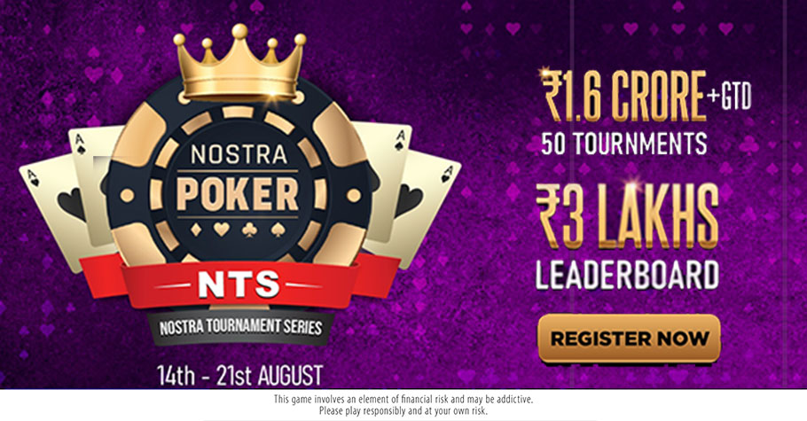 Don’t Miss Nostra Tournament Series With Its 1.6 Crore GTD