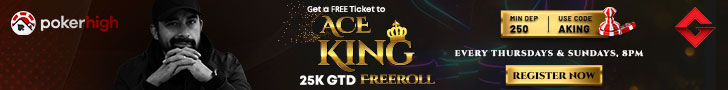 PokerHigh’s 25K GTD Ace King Freeroll Is Perfect For Freeroll Lovers