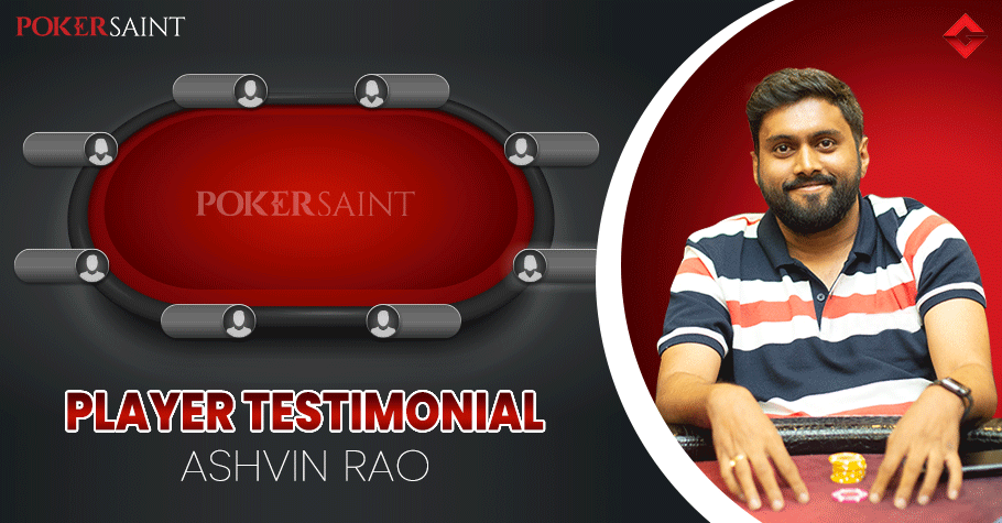 See What Ashvin Rao Has To Say About Playing On PokerSaint
