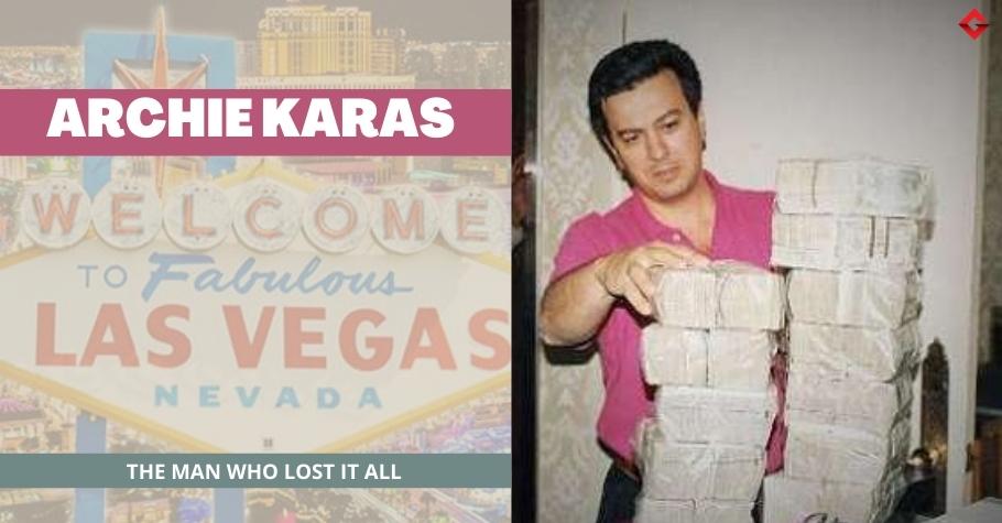 Archie Karas: The Greek Gambler Who Won $40 Million And Lost It ALL 