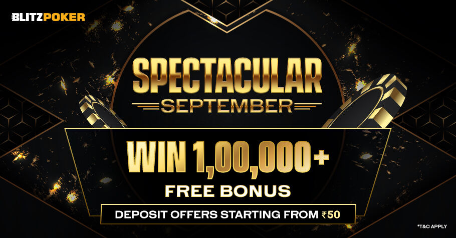 BLITZPOKER’S Spectacular September Is Giving 1+ Lakh Bonus