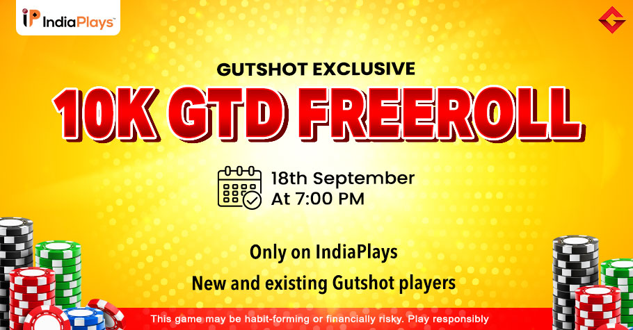 Gutshot’s Exclusive Freeroll On IndiaPlays Is Here!