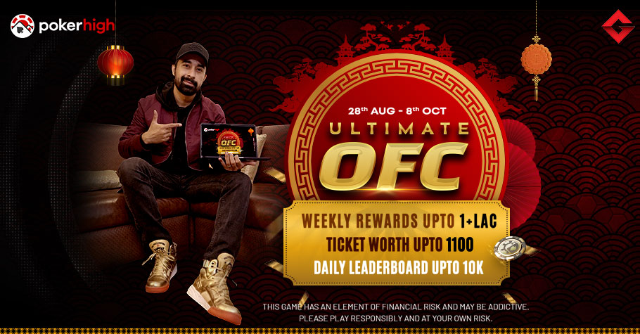 PokerHigh’s Ultimate OFC Has Ultimate Action And Ultimate Rewards