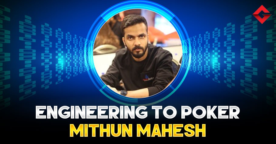 #EngineersDay: Mithun Mahesh Reveals His Journey From Engineering To Poker