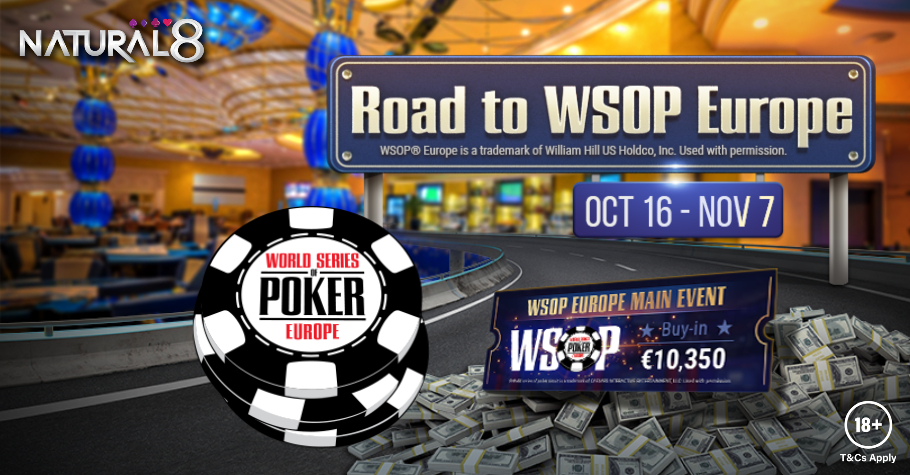 Walk The Road To WSOP Europe 2022 On Natural8