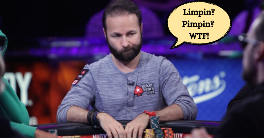 Why Is Daniel Negreanu Saying ‘Limping Is Pimping’