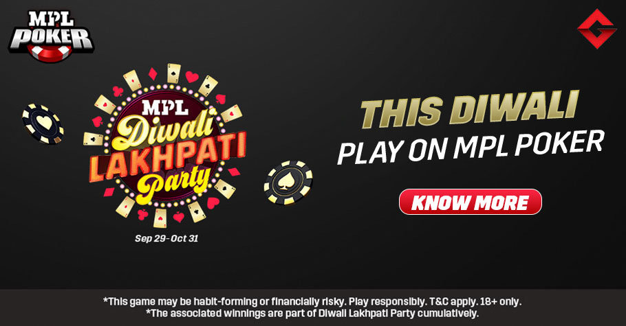 Don’t Miss The Diwali Lakhpati Party On MPL Poker!