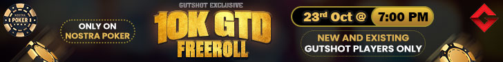 Get Ready For Gutshot’s 10K Freeroll On Nostra Poker