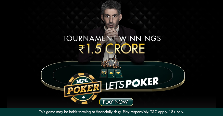 MPL Poker Tournament Winnings Worth ₹1.5 Lakh Crore