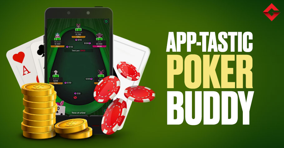 PokerBuddies - App-Tastic Poker Buddy